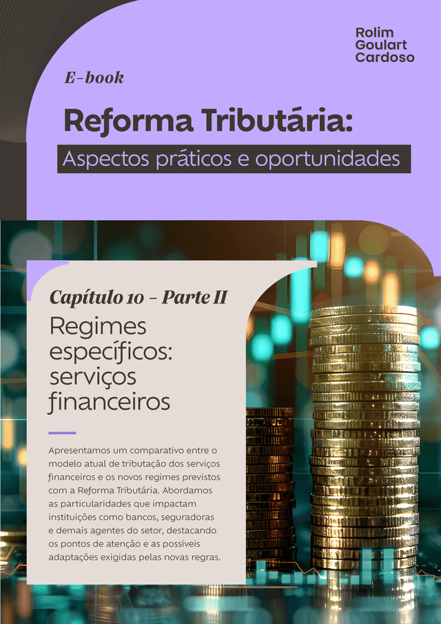 Capítulo 10 - Parte II | E-book Reforma Tributária